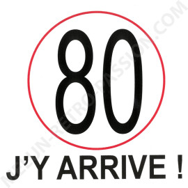 AUTOCOLLANT "80 J'Y ARRIVE !"