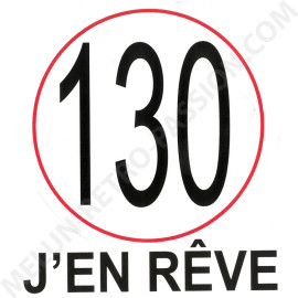 AUTOCOLLANT "130 J'EN REVE"